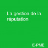 CLEADER07 - La gestion de la réputation