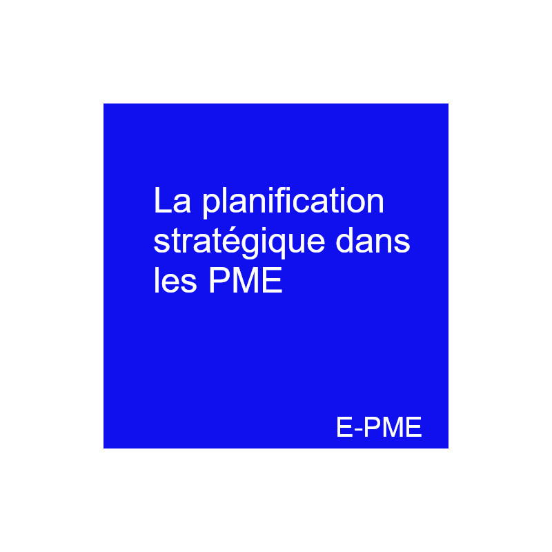 PRACPME01- La planification stratégique dans les PME