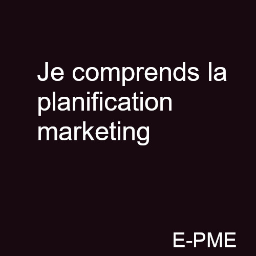 GPME18- Je comprends la planification marketing