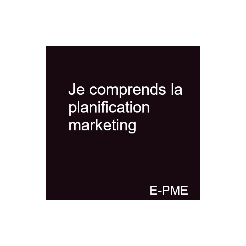 GPME18 - Je comprends la planification marketing