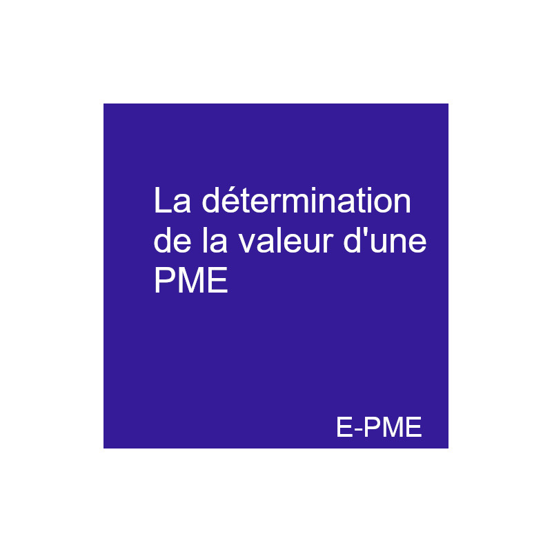 PRACPME13- La détermination de la valeur d'une PME