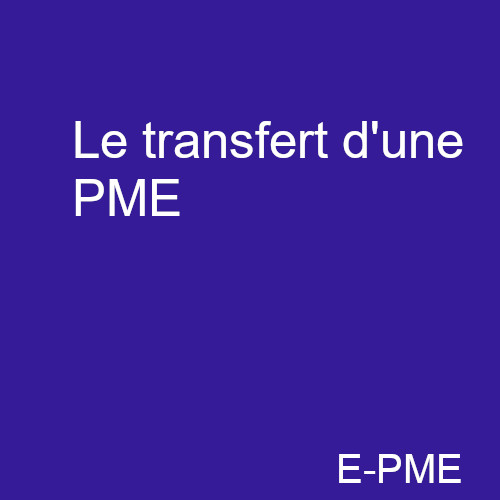 PRACPME12- Le transfert d'une PME